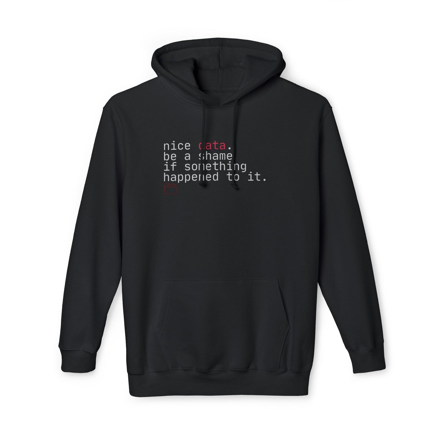 nice data Hoodie