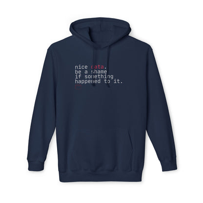 nice data Hoodie